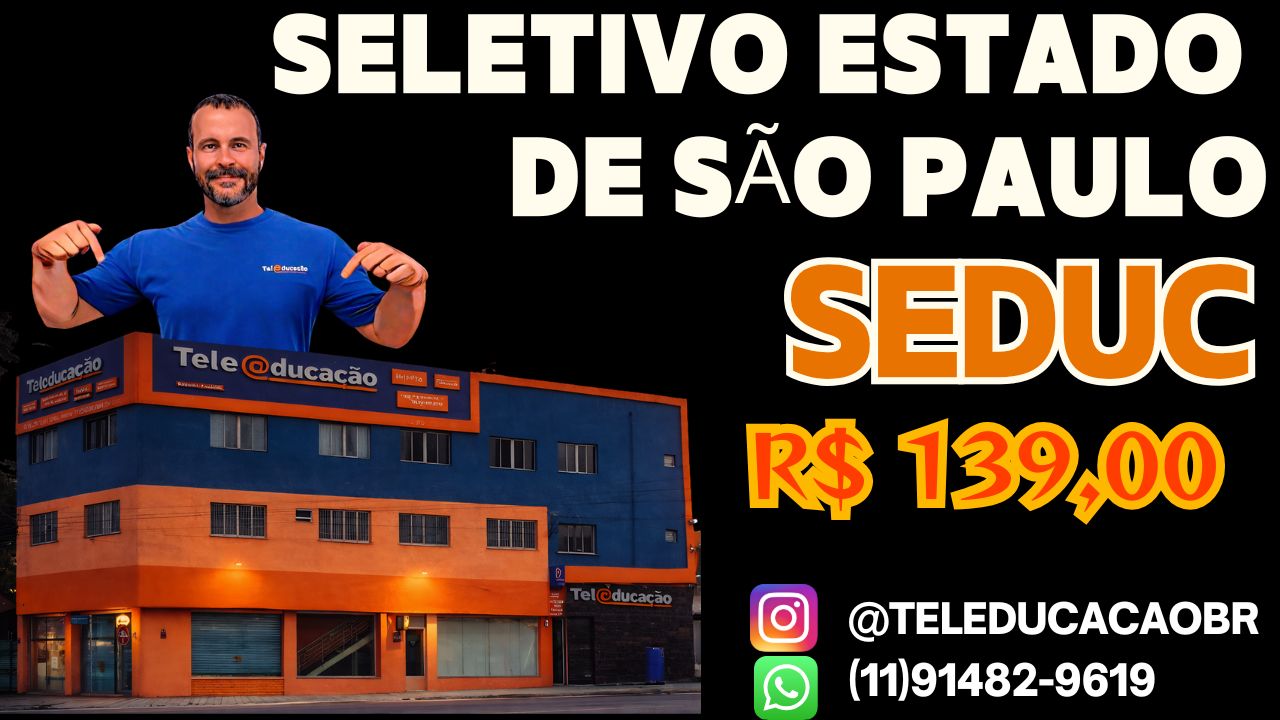 Seletivo de São Paulo – SEDUC.